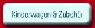 Kinderwagen & Zubehör